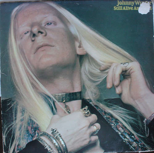 Cover Johnny Winter - Still Alive And Well (LP, Album) Schallplatten Ankauf