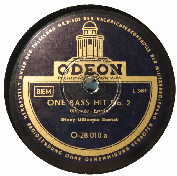 Cover Dizzy Gillespie Sextet - One Bass Hit No. 2 / Oop Bop Sh' Bam (Shellac, 10) Schallplatten Ankauf