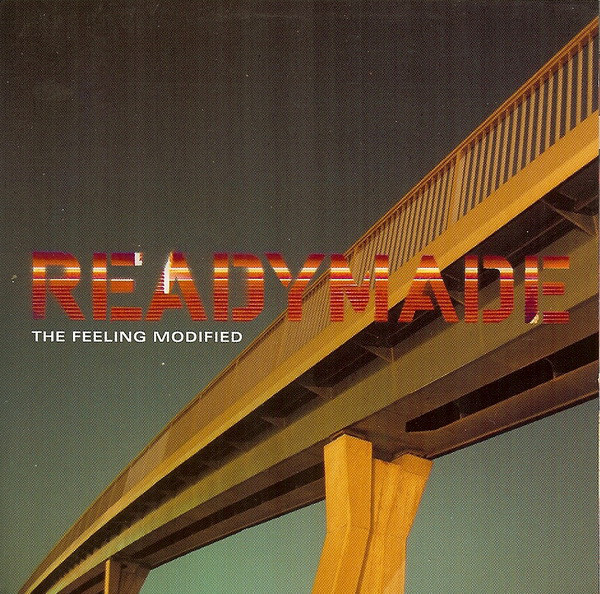 Cover Readymade - The Feeling Modified (CD, Album, Copy Prot.) Schallplatten Ankauf