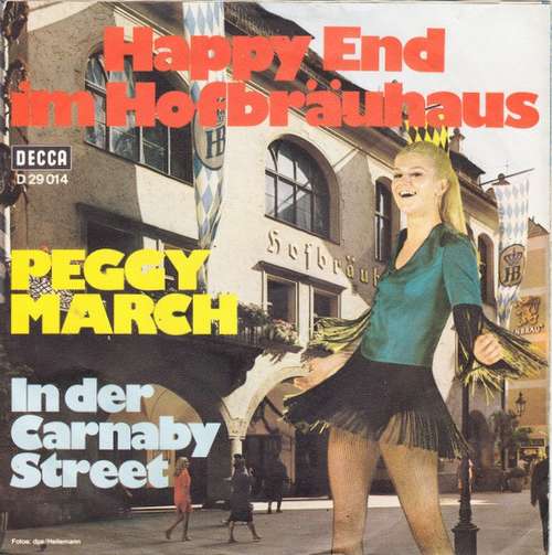 Cover Peggy March - Happy End Im Hofbräuhaus / In Der Carnaby Street (7, Single) Schallplatten Ankauf