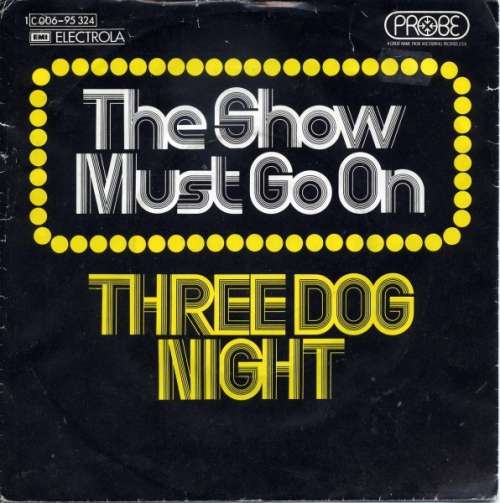 Cover Three Dog Night - The Show Must Go On (7, Single) Schallplatten Ankauf