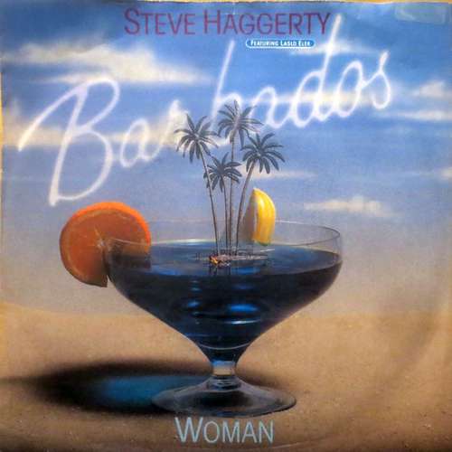 Cover Steve Haggerty - Barbados (7, Single) Schallplatten Ankauf