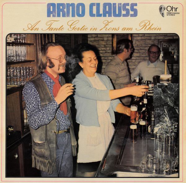 Bild Arno Clauss - An Tante Gertie In Zons Am Rhein (LP, Album) Schallplatten Ankauf