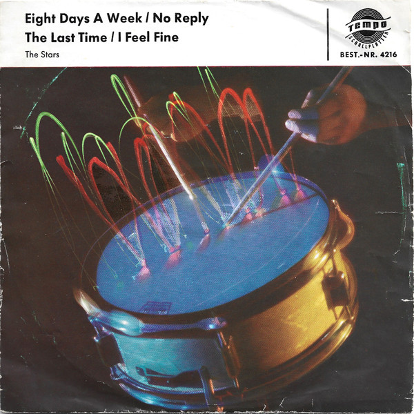Bild The Stars (6) - Eight Days A Week / No Reply / The Last Time / I Feel Fine (7, EP, Mono) Schallplatten Ankauf