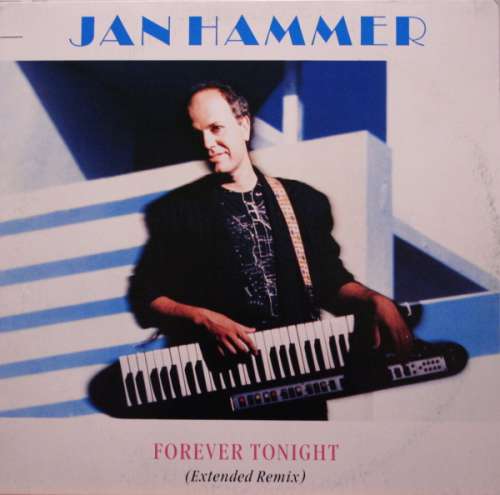 Cover Jan Hammer - Forever Tonight (12, Maxi) Schallplatten Ankauf
