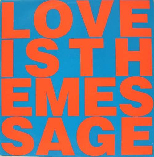 Cover Love Is The Message Schallplatten Ankauf