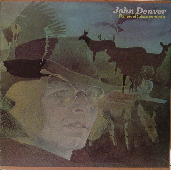 Cover John Denver - Farewell Andromeda (LP, Album, Gat) Schallplatten Ankauf