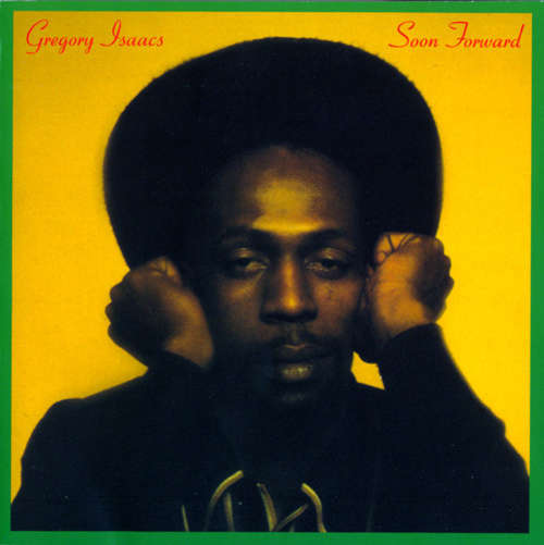 Cover Gregory Isaacs - Soon Forward (LP, Album) Schallplatten Ankauf