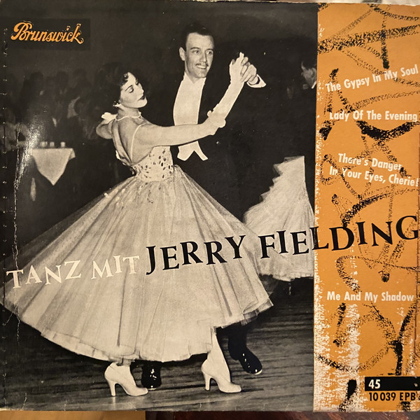 Cover Orchester Jerry Fielding* - Tanz Mit Jerry Fielding (7, EP) Schallplatten Ankauf