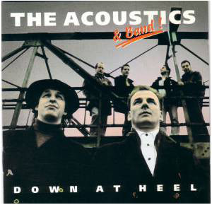 Cover The Acoustics & Band - Down At Heel (CD) Schallplatten Ankauf