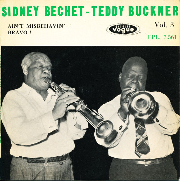 Cover Sidney Bechet & Teddy Buckner - Sidney Bechet & Teddy Buckner Vol. 3 (7, EP) Schallplatten Ankauf