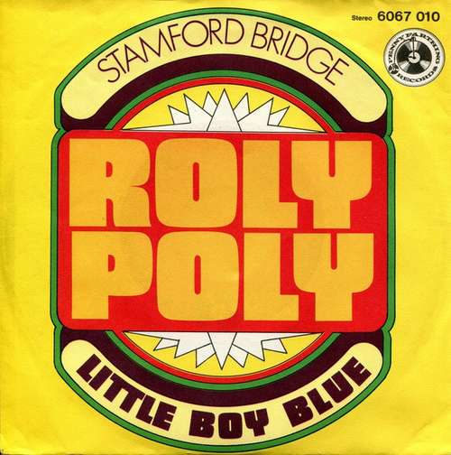 Cover Stamford Bridge - Roly Poly (7, Single) Schallplatten Ankauf