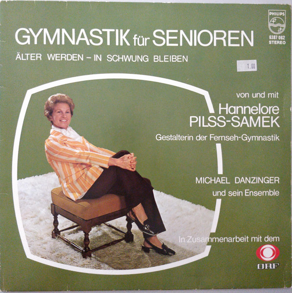 Cover Hannelore Pilss-Samek - Gymnastik Für Senioren - Älter Werden - In Schwung Bleiben (LP, Album) Schallplatten Ankauf