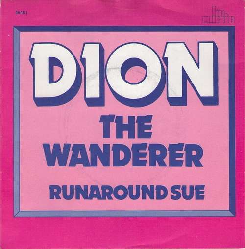 Cover The Wanderer / Runaround Sue Schallplatten Ankauf