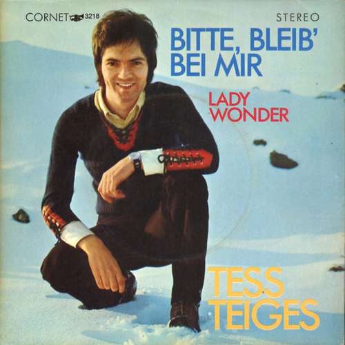 Cover Tess Teiges - Bitte, Bleib' Bei Mir (7, Single) Schallplatten Ankauf