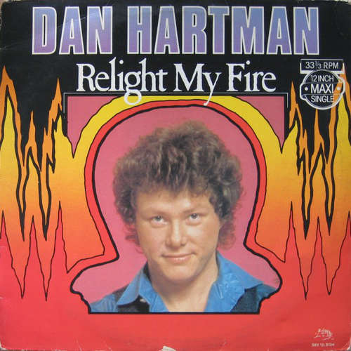 Cover Dan Hartman - Relight My Fire (12, Maxi, P/Mixed) Schallplatten Ankauf