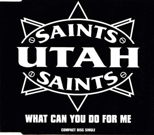 Cover Utah Saints - What Can You Do For Me (CD, Single, Sli) Schallplatten Ankauf