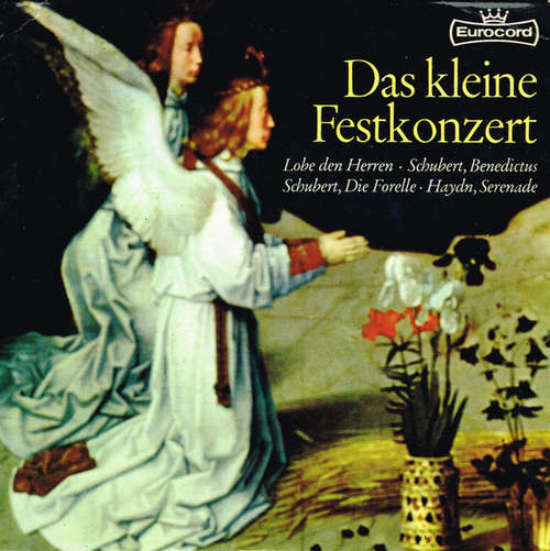 Cover Walter Kraft, Franz Schubert, Joseph Haydn - Das Kleine Festkonzert (7) Schallplatten Ankauf
