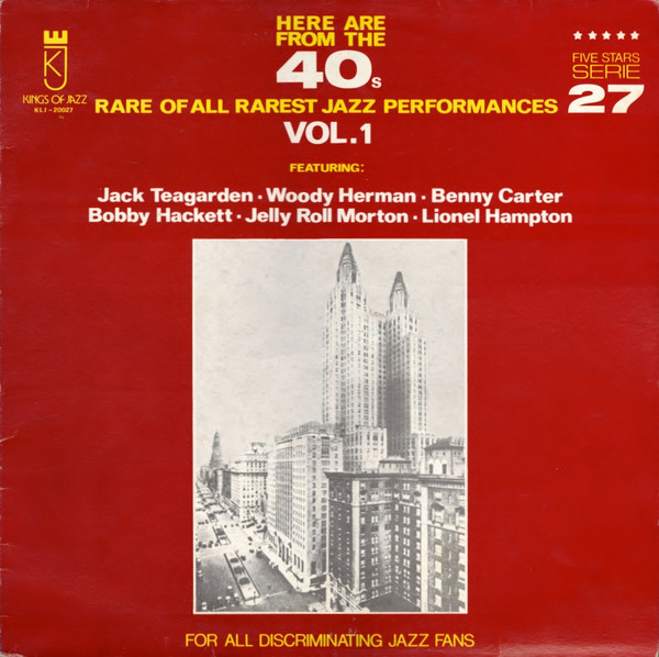 Cover Various - Here Are From The 40's Rare Of All Rarest Jazz Performances Vol. 1 (LP, Comp) Schallplatten Ankauf