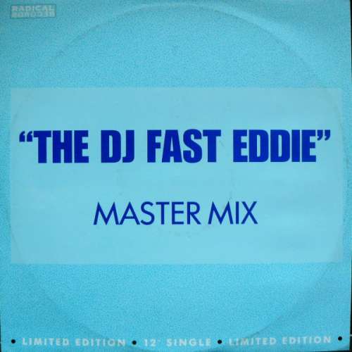 Cover The DJ Fast Eddie* - Fast Eddie (Master Mix) (12, Ltd) Schallplatten Ankauf