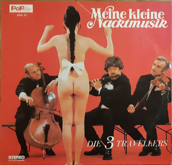 Cover Die 3 Travellers - Meine Kleine Nacktmusik (LP, Album) Schallplatten Ankauf