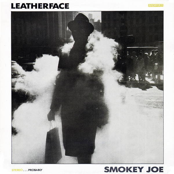 Cover Leatherface - Smokey Joe (12, EP) Schallplatten Ankauf