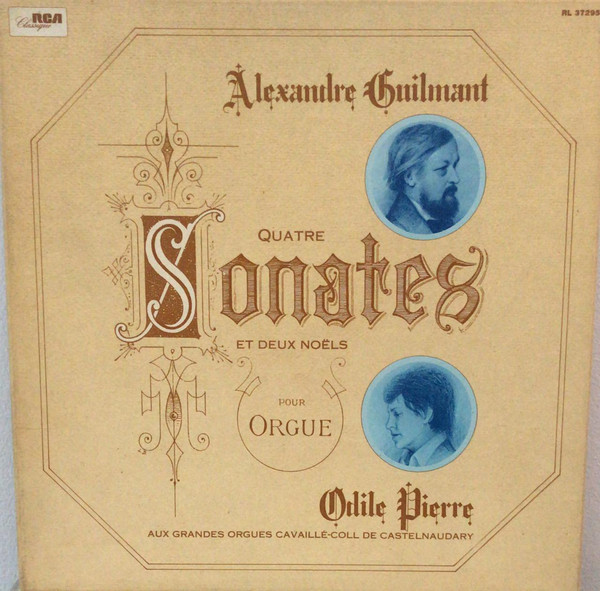 Cover Alexandre Guilmant, Odile Pierre - Quatre Sonates / Et Deux Noëls (2xLP) Schallplatten Ankauf