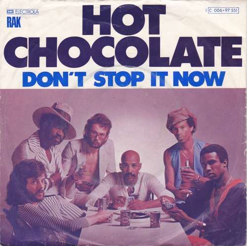Cover Hot Chocolate - Don't Stop It Now (7, Single) Schallplatten Ankauf