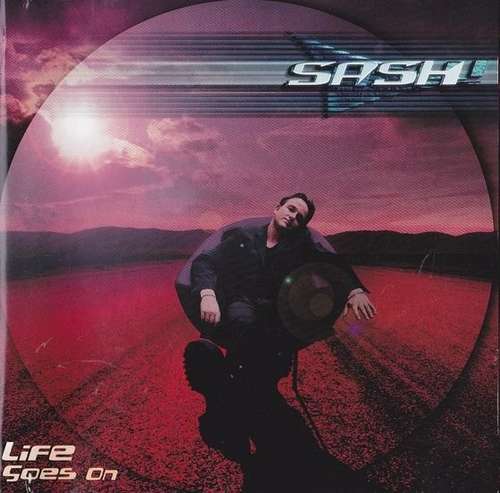 Cover Sash! - Life Goes On (CD, Album) Schallplatten Ankauf