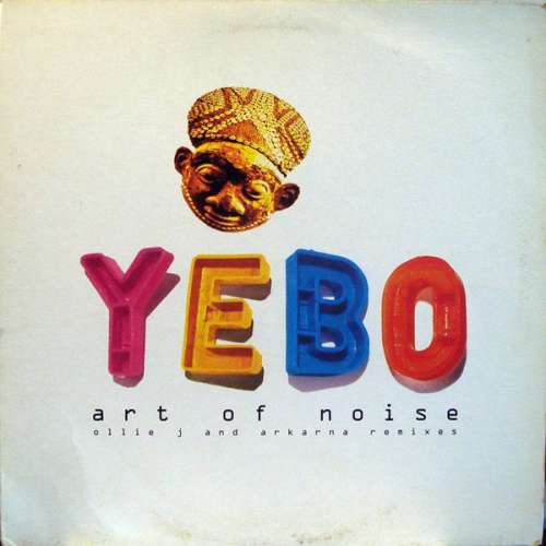 Cover Art Of Noise* - Yebo (Ollie J And Arkarna Remixes) (12, Single) Schallplatten Ankauf