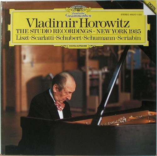 Cover Vladimir Horowitz - The Studio Recordings - New York 1985: Liszt · Scarlatti · Schubert · Schumann · Scriabin (LP, Album) Schallplatten Ankauf