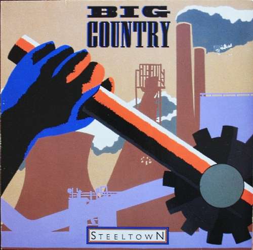 Cover Big Country - Steeltown (LP, Album) Schallplatten Ankauf