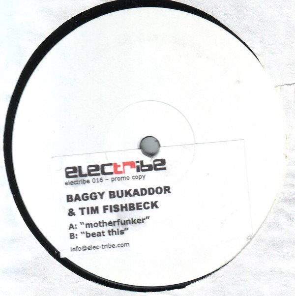 Cover Baggy Bukaddor & Tim Fishbeck - Motherfunker / Beat This (12, Promo, W/Lbl) Schallplatten Ankauf