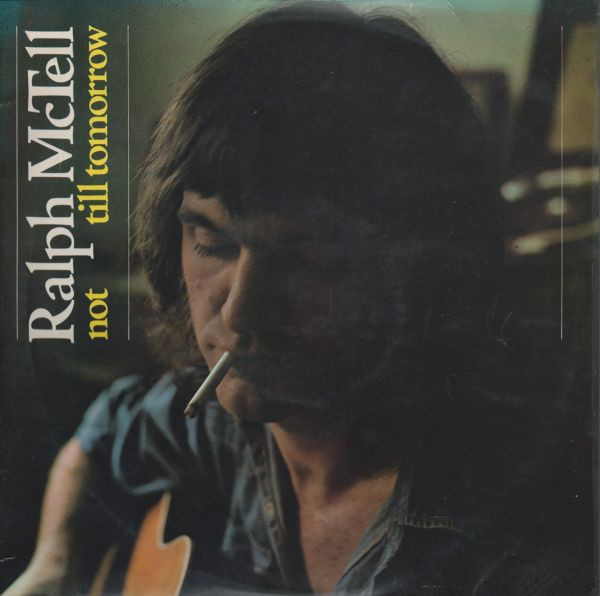 Cover Ralph McTell - Not Till Tomorrow (LP, Album) Schallplatten Ankauf