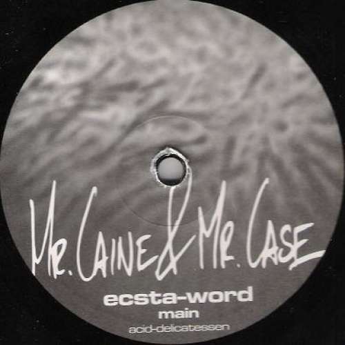 Cover Mr. Caine & Mr. Case - Ecsta-Word (12, EP) Schallplatten Ankauf