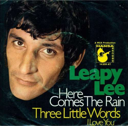 Cover Leapy Lee - Here Comes The Rain / Three Little Words (I Love You) (7, Single, Mono) Schallplatten Ankauf