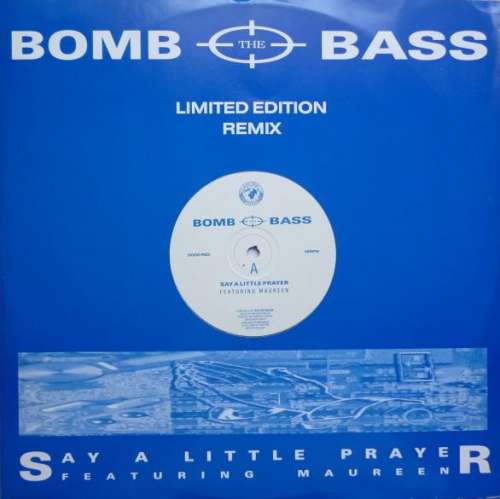 Bild Bomb The Bass - Say A Little Prayer (12, Ltd) Schallplatten Ankauf