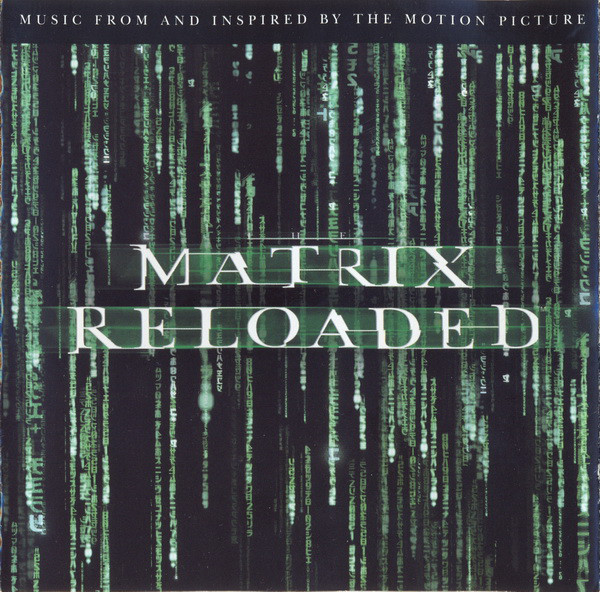 Cover Various - The Matrix Reloaded (Music From And Inspired By The Motion Picture) (CD + CD, Enh + Comp) Schallplatten Ankauf