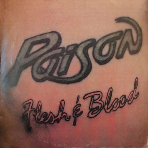 Cover Poison (3) - Flesh & Blood (LP, Album) Schallplatten Ankauf