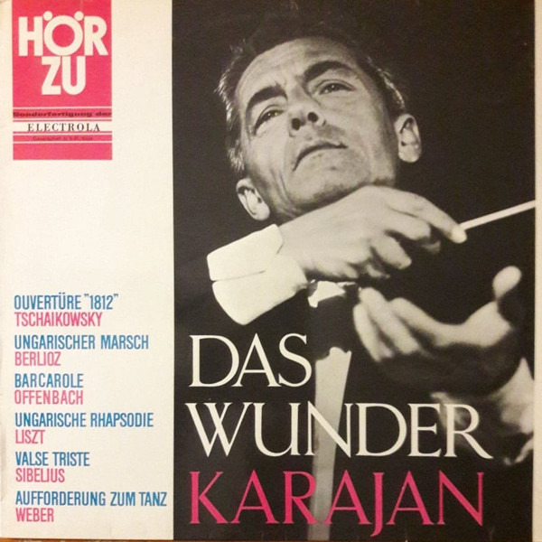 Cover Herbert von Karajan Dirigiert Das Philharmonia-Orchester London* - Das Wunder Karajan (LP, Comp) Schallplatten Ankauf