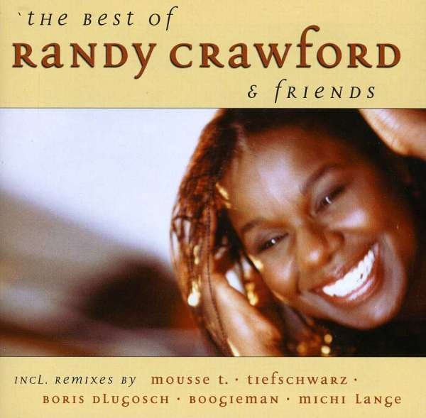 Cover Randy Crawford - The Best Of Randy Crawford & Friends (CD, Comp) Schallplatten Ankauf
