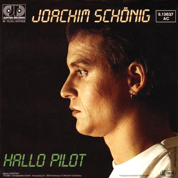Cover Joachim Schönig - Hallo Pilot (7, Single) Schallplatten Ankauf