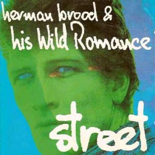 Cover Herman Brood & His Wild Romance - Street (LP, Album) Schallplatten Ankauf