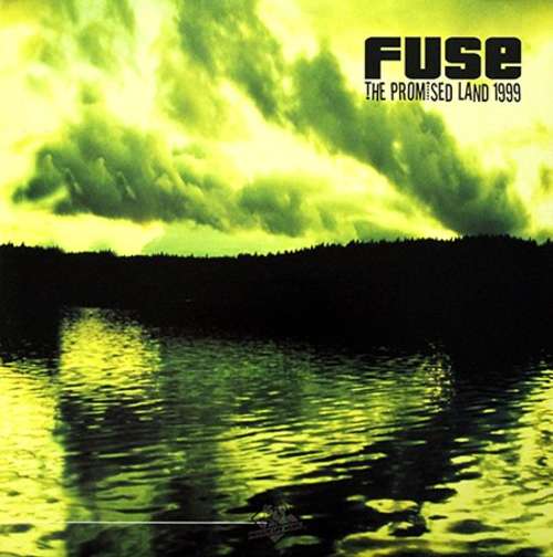 Cover Fuse* - The Promised Land 1999 (12) Schallplatten Ankauf
