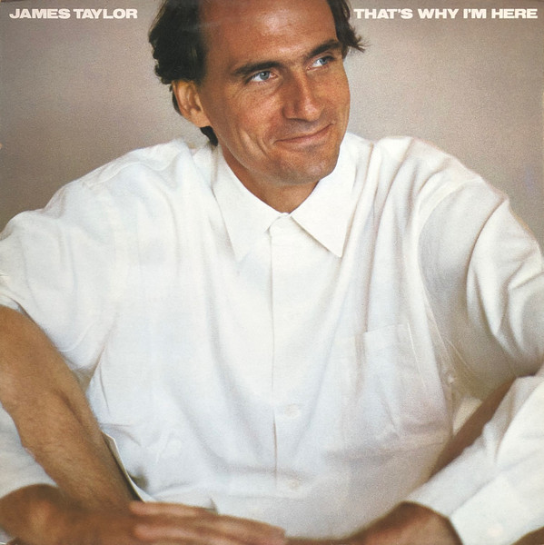 Cover James Taylor (2) - That's Why I'm Here (LP, Album) Schallplatten Ankauf