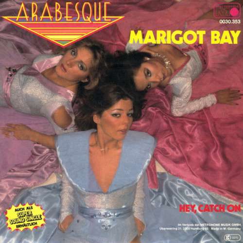Cover Arabesque - Marigot Bay (7, Single) Schallplatten Ankauf