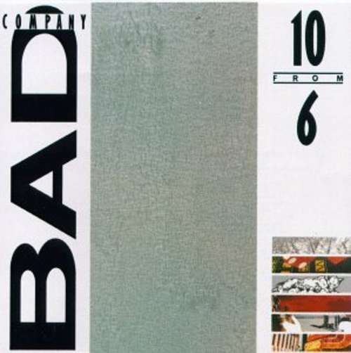 Cover Bad Company (3) - 10 From 6 (LP, Comp) Schallplatten Ankauf