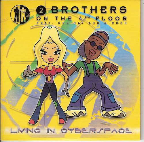 Cover 2 Brothers On The 4th Floor Feat Des'Ray And D-Rock - Living In Cyberspace (CD, Single) Schallplatten Ankauf