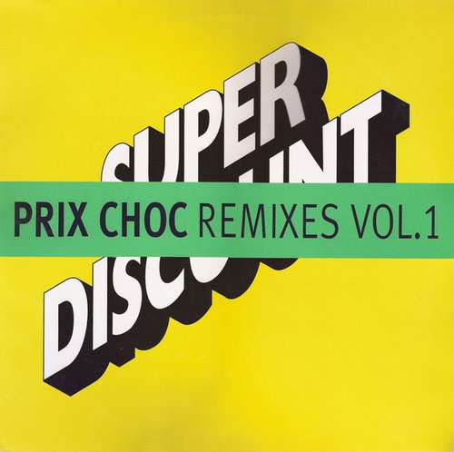 Cover Etienne De Crécy - Prix Choc (Remixes Vol. 1) (12, Single) Schallplatten Ankauf