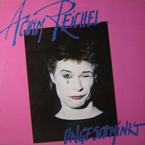 Cover Achim Reichel - Ungeschminkt (LP, Album) Schallplatten Ankauf